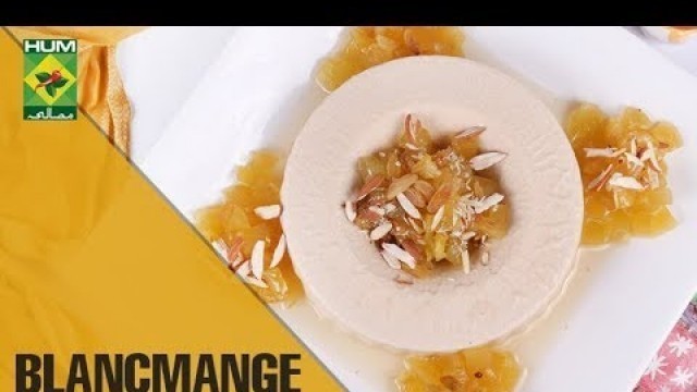 'All-time favorite Gelatin Dessert | Blancmange | Food Diaries | Masala TV Show | Zarnak Sidhwa'