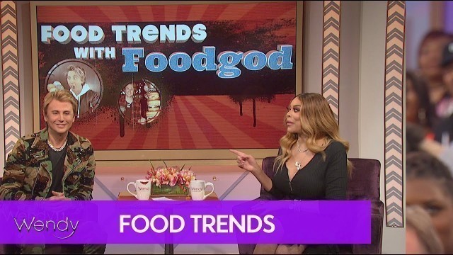 'Food Trends with the Foodgod!'