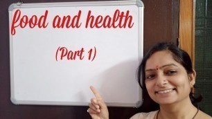 'Food and health | Part 1 | Science | Class 5'