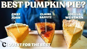 'I Tested YouTube\'s 3 BEST Pumpkin Pie Recipes (Food Wishes, Claire Saffitz, and Joshua Weissman)'