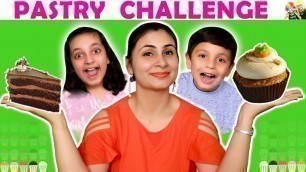 'PASTRY CHALLENGE Blindfold eating Cake Challenge | Aayu and Pihu Show'