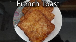 'French Toast | Healthy Food Kitchen Easy breakfast recipe'