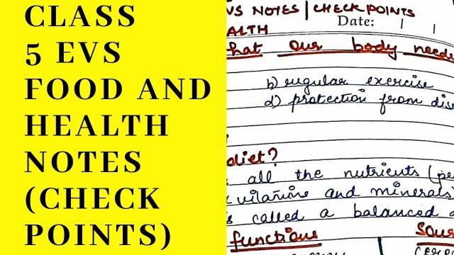 'CLASS 5 EVS NOTES / CHECK POINTS CHAPTER 2 FOOD AND HEALTH'