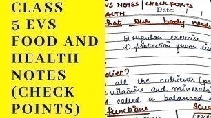 'CLASS 5 EVS NOTES / CHECK POINTS CHAPTER 2 FOOD AND HEALTH'