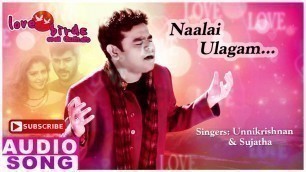 'Naalai Ulagam Full Song | Love Birds Tamil Movie Songs | Prabhu Deva | Nagma | AR Rahman'