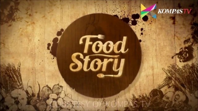 'food story kompas tv  bersama benu buloe dan RumaJamuR'