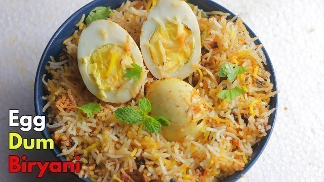 'ఎంతో ఈసీ ఎగ్ ధం బిర్యానీ |  How to make Hyderabadi Egg Dum Biryani at home in Telugu  @Vismai Food'