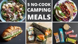 '5 NO COOK Camping Meals - Healthy / Low Carb / No Fridge / Veggie / Lightweight'