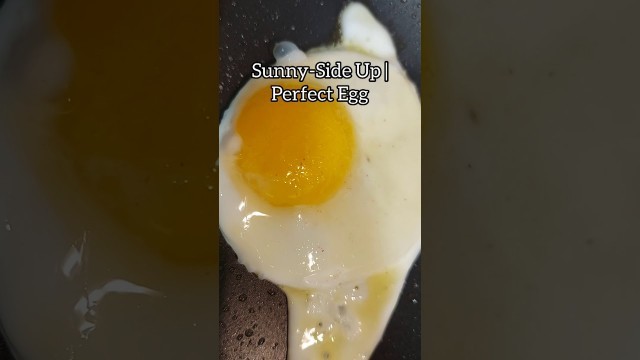 'Sunny side up fried egg | Perfect Egg |  The fastest food to make | #shorts'