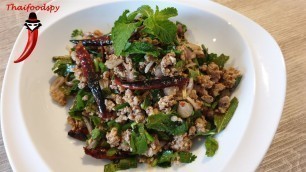 'Original Thai Larb Moo Recipe - Spicy Thai Minced Pork Salad #Thaifood #Recipes #Larb'