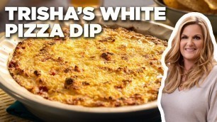 'Trisha Yearwood\'s White Pizza Dip | Trisha\'s Southern Kitchen | Food Network'