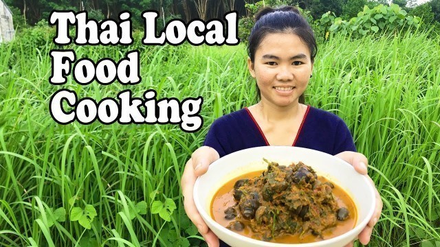 'COOKING LOCAL THAILAND FOOD: THAI RIVER SNAILS COOKED 2 WAYS หอยขม'