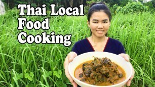 'COOKING LOCAL THAILAND FOOD: THAI RIVER SNAILS COOKED 2 WAYS หอยขม'