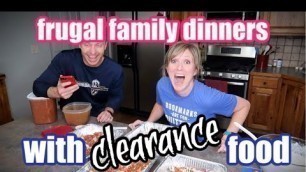 'Large Family Dinners on a Budget | What\'s for Dinner | Clearance Food Cook with Me'