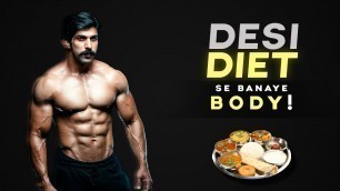 'Desi Diet Se banaye body | Best Desi Diet For Bodybuilding | Rubal Dhankar'