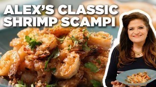 'Alex Guarnaschelli\'s Classic Shrimp Scampi | The Kitchen | Food Network'