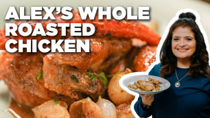 'Alex Guarnaschelli\'s Whole Roasted Chicken | The Kitchen | Food Network'