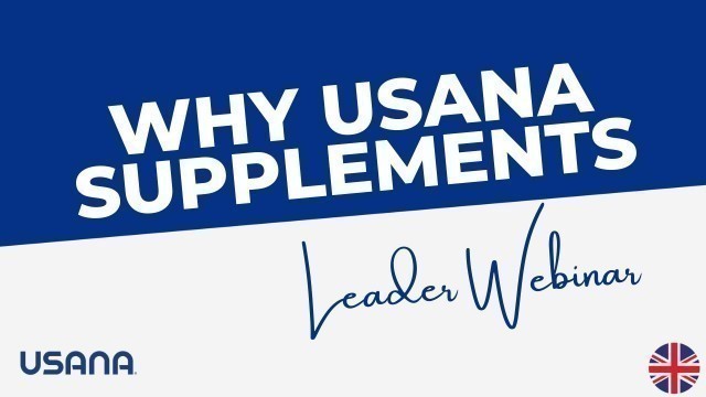 'Why USANA Supplements training.'