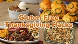 'Gluten-Free Thanksgiving Hacks To Impress Your Family • Tasty'