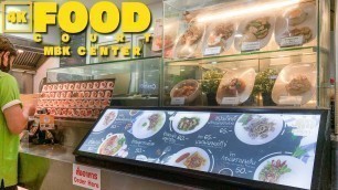 'FOOD COURT (THAI FOOD) MBK CENTER'