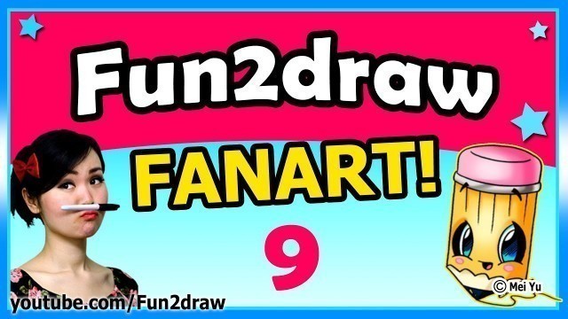 'Fun2draw Fanart 9 - OVER 200 Cute Amazing Fun2draw Drawings by Fans! (Online Cartoon Videos)'