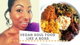 'Vegan Soul Food | Like a Boss'