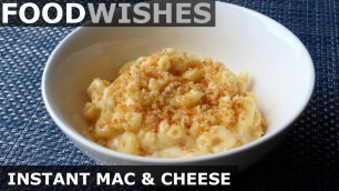 '\"Instant\" Mac & Cheese - One-Pan, No-Bake Mac & Cheese - Food Wishes'