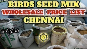 'Birds Seed Mix Wholesale Price List Chennai | தமிழில் | fancy birds chennai'