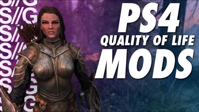 'Best Skyrim Quality of Life Mods for PS4! 2020!'