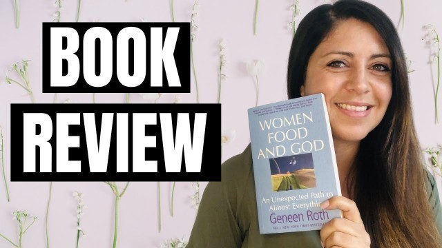 'Women, Food and God by Geneen Roth'