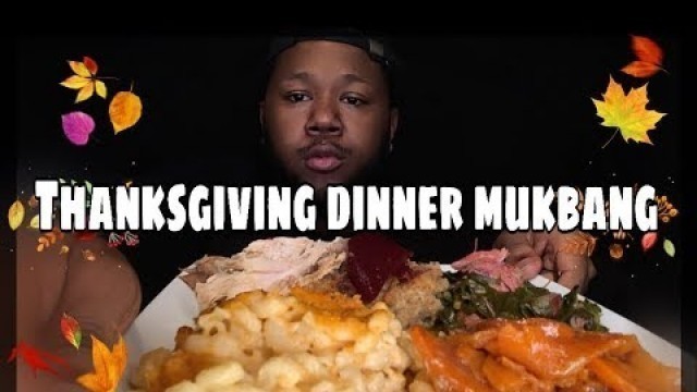 'Soul Food Thanksgiving Dinner | Mukbang Eating Show'