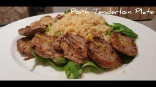 'PORK TENDERLOIN || EASY Complete Lunch or Dinner Recipe'