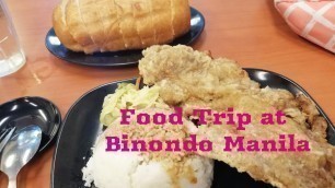 'Food Trip at Binondo, Manila ❤️'