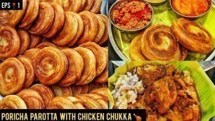 'Madurai poricha parotta | chicken chukka with kalaki | street food'