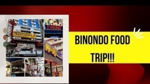 'TARA sa BINONDO!!! | Binondo Food Trip'