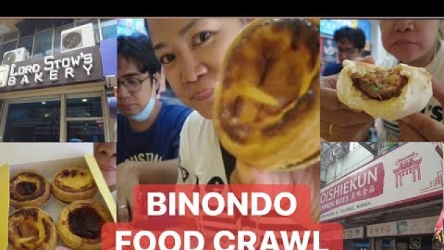 'BINONDO FOOD CRAWL | LORD STOW\'S EGG TART | SHANGHAI FRIED SIOPAO'