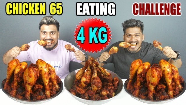 'MASSIVE CHICKEN 65 EATING CHALLENGE | CHICKEN 65 EATING CHALLENGE | Food Challenge in India(Ep-146)'