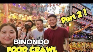 'BINONDO FOODTRIP PART 2! MAR 13, 2022 | JM BANQUICIO'