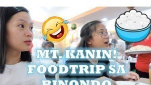 'FOODTRIP SA BINONDO | VLOGMAS 2019'