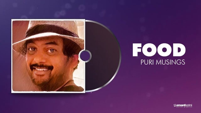 'Food | Puri Musings by Puri Jagannadh | Puri Connects | Charmme Kaur'