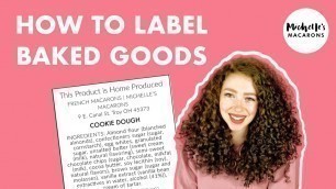 'Labeling | Home Bakery Business Tips (How to Label Your Baked Goods)'