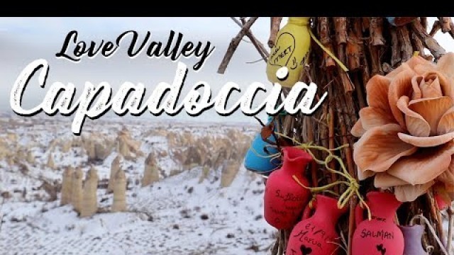 'CAPPADOCCIA LOVE VALLEY | EXTREME HOT CHINESE FOOD | लव वैली कपाडोक्य  | Kapadokya Aşk Vadisi'