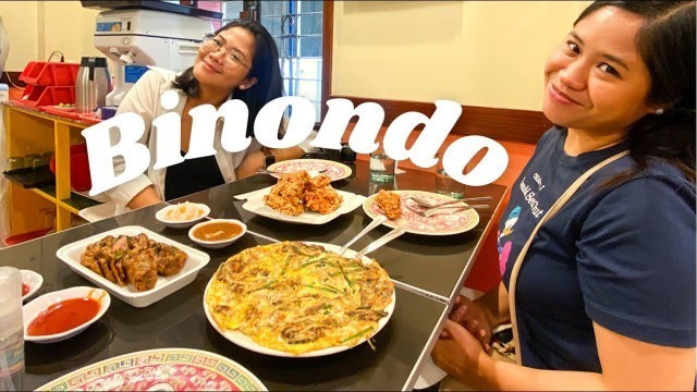 'BINONDO FOOD TRIP!'