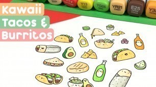 'Kawaii Food Doodles - Tacos & Burritos'