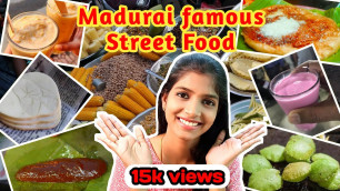 'Madurai Famous Street Foods | Must Try Street Foods in Madurai | in tamil | Top 10 Street foods'