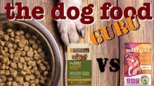 'Solid Gold vs Simply Nourish dog food mashup'