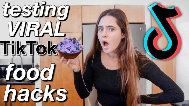 'TESTING VIRAL TIKTOK FOOD HACKS'