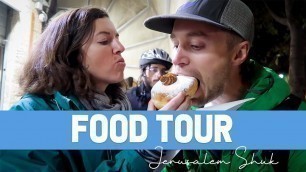 'Jerusalem Market Food Tour'