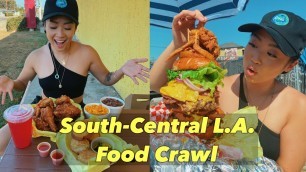 'Bomb food in South Central Los Angeles'