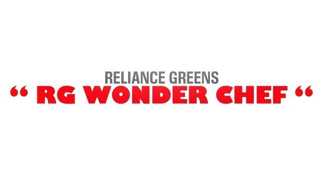 'Reliace Greens : RG Wonder Chef | A Mega food Competition | Coming Soon'